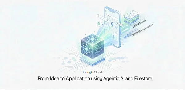 Firestore at Next '26: Enhancing Development with MongoDB Integration and Intelligent Search